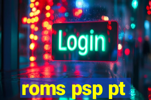 roms psp pt-br download